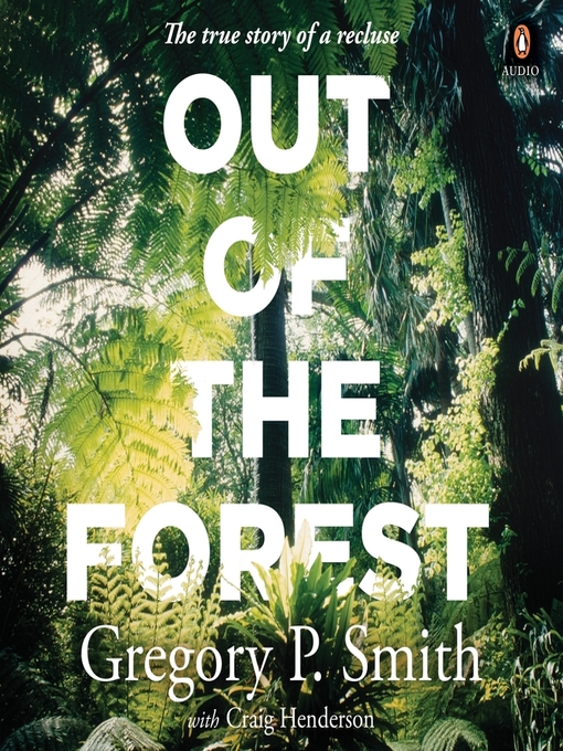 Title details for Out of the Forest by Gregory Smith - Available